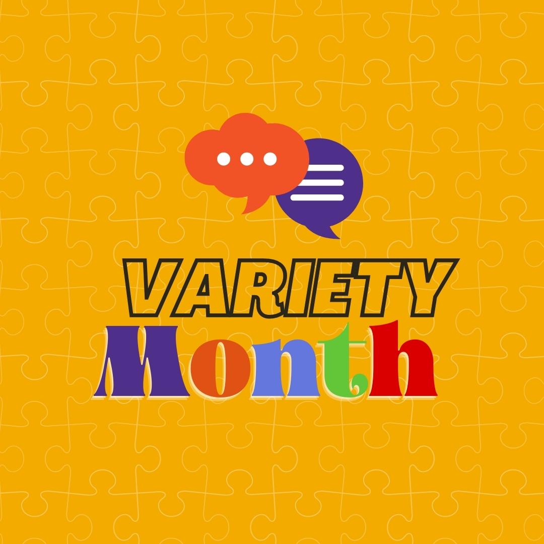 Variety Month